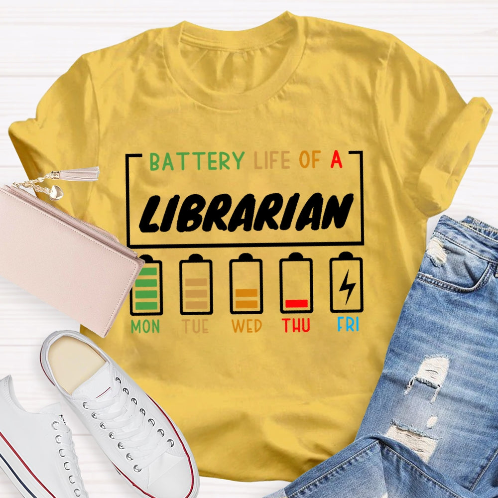 Battery Life Of A Librarian  T-shirt