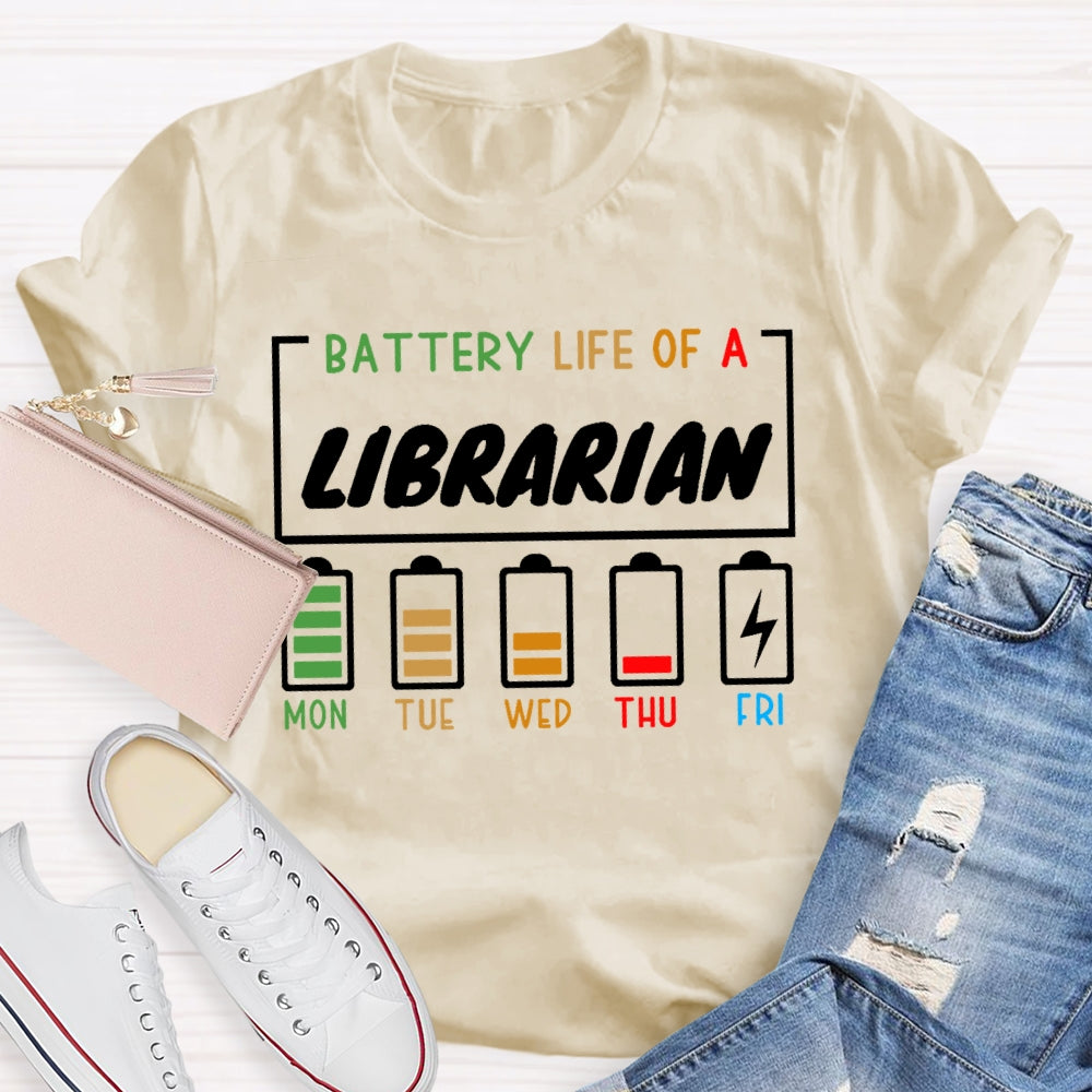 Battery Life Of A Librarian  T-shirt