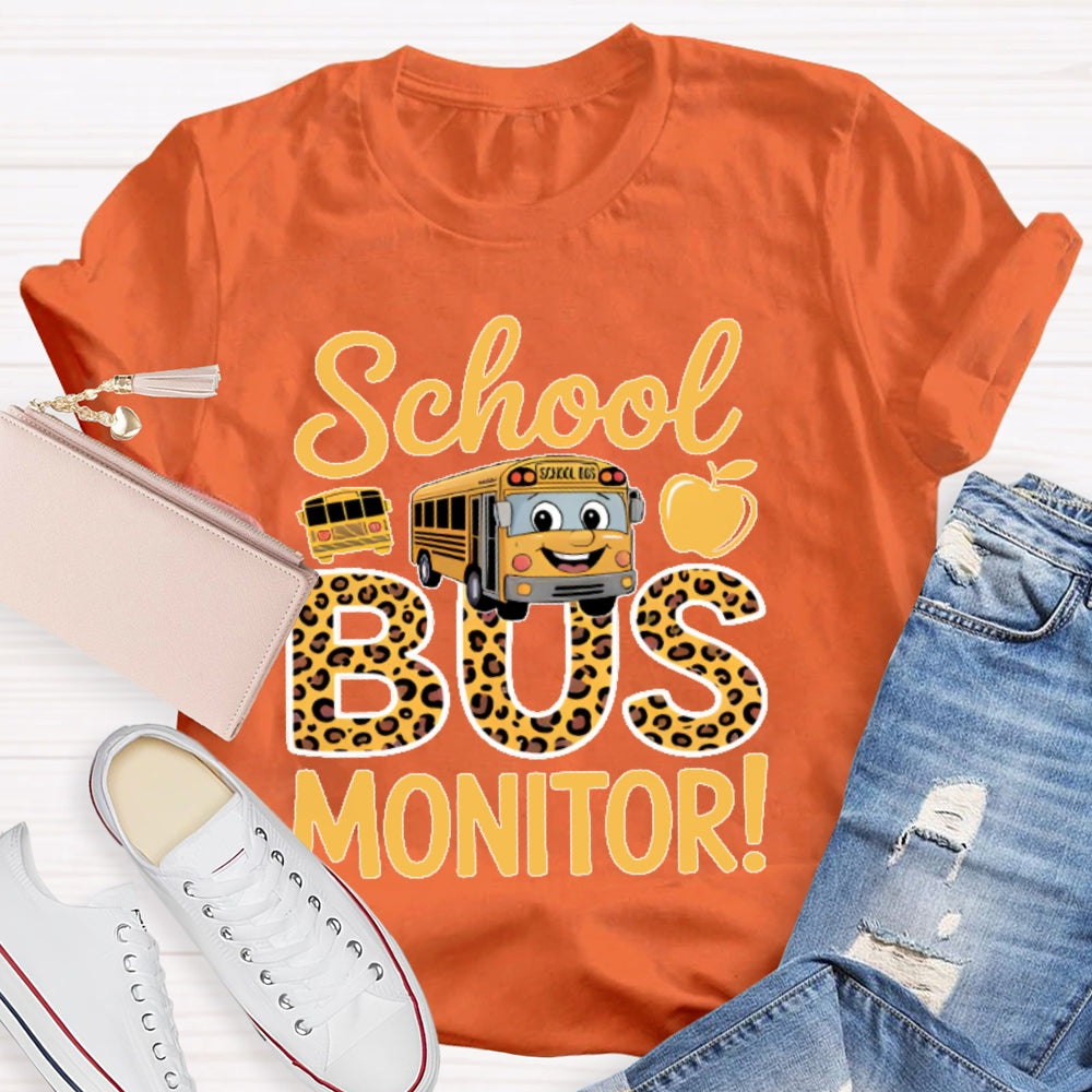 School Bus Monitor Life T-shirt