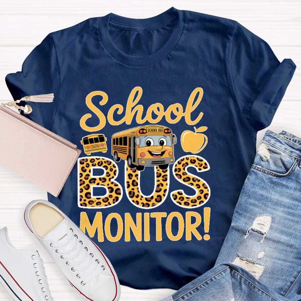 School Bus Monitor Life T-shirt