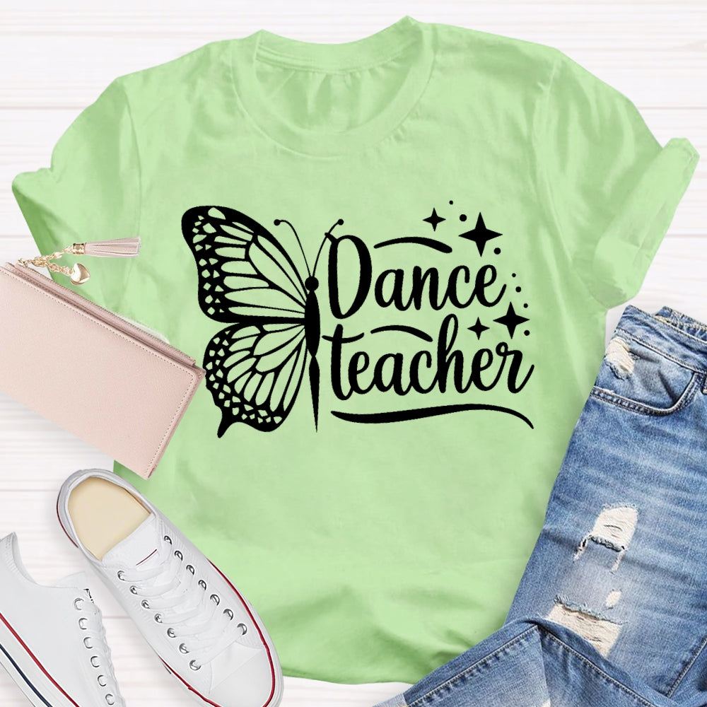 Dance Teacher Butterfly Funny  T-shirt