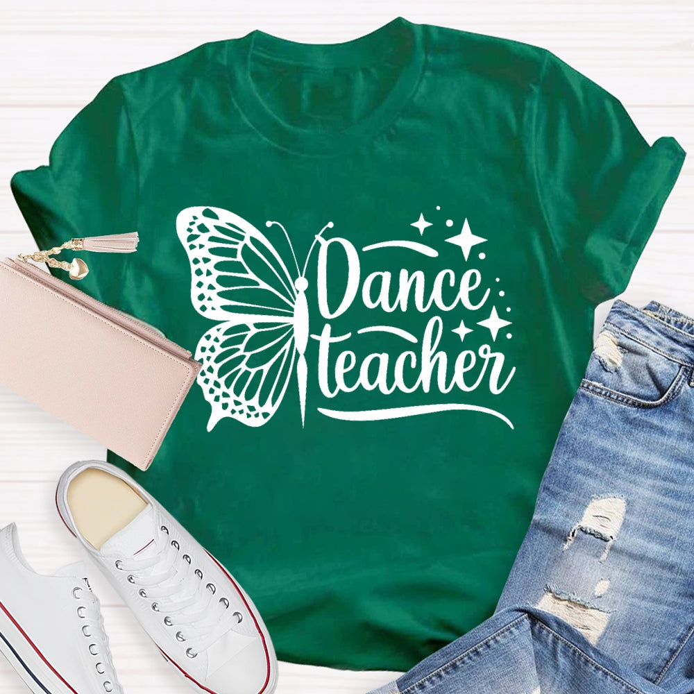 Dance Teacher Butterfly Funny  T-shirt