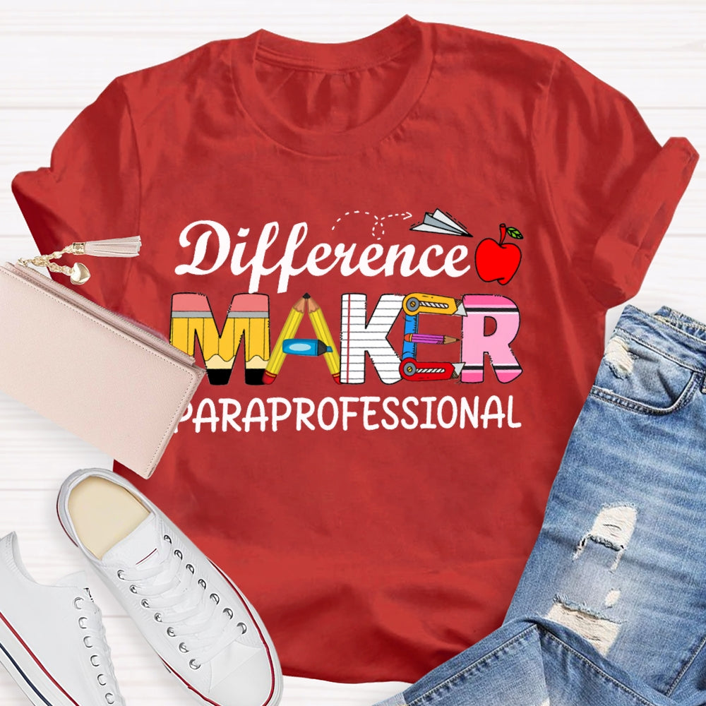 Difference Makes Paraprofessional Apple And Stationery Font T-shirt