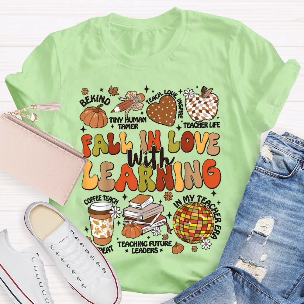 Fall In Love With Learning Funny Letters T-shirt