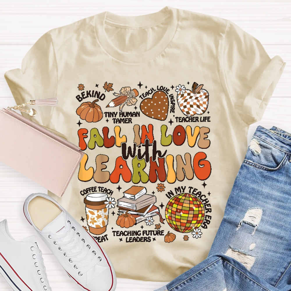 Fall In Love With Learning Funny Letters T-shirt