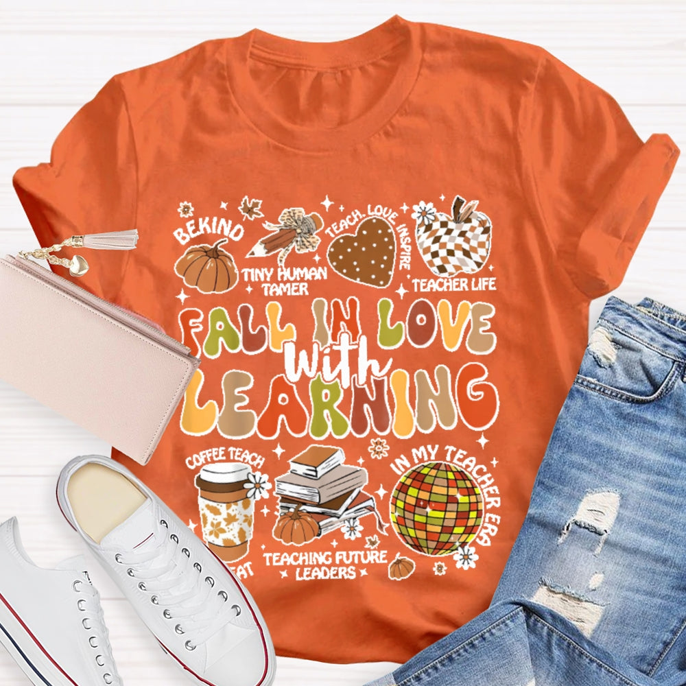Fall In Love With Learning Funny Letters T-shirt
