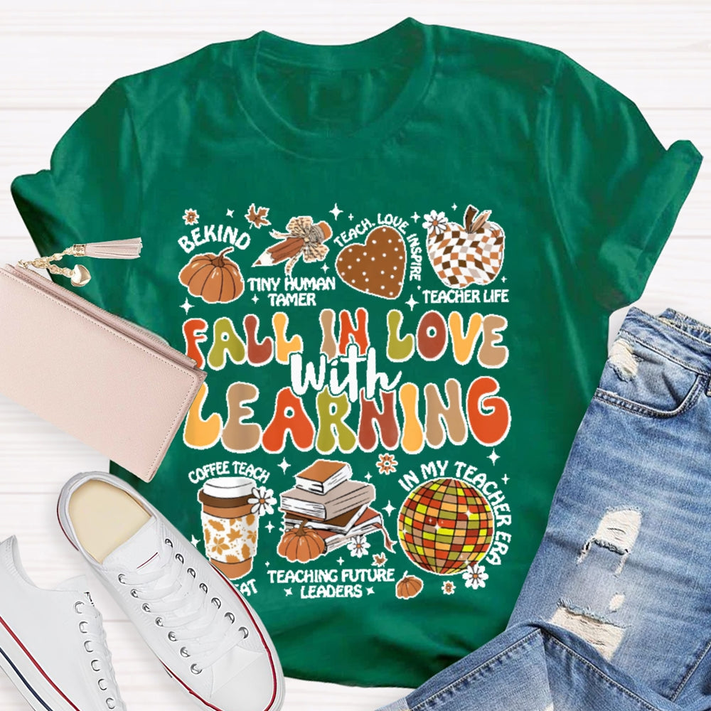 Fall In Love With Learning Funny Letters T-shirt