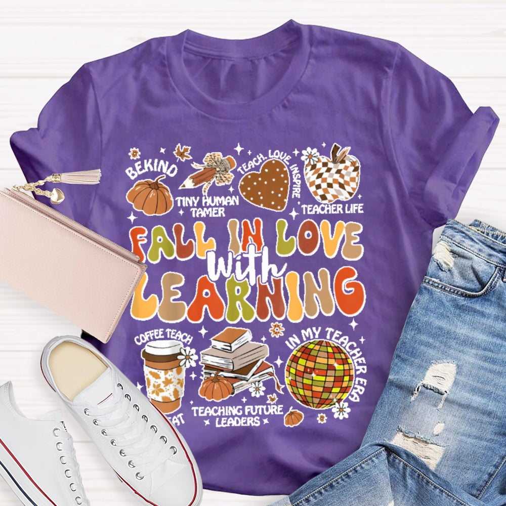 Fall In Love With Learning Funny Letters T-shirt