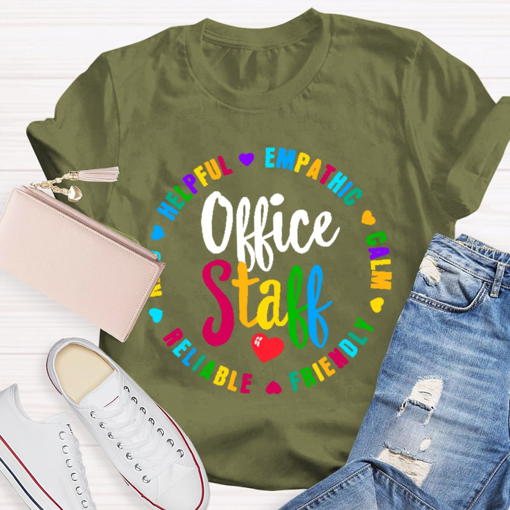 Office Staff Funny Letters T-shirt