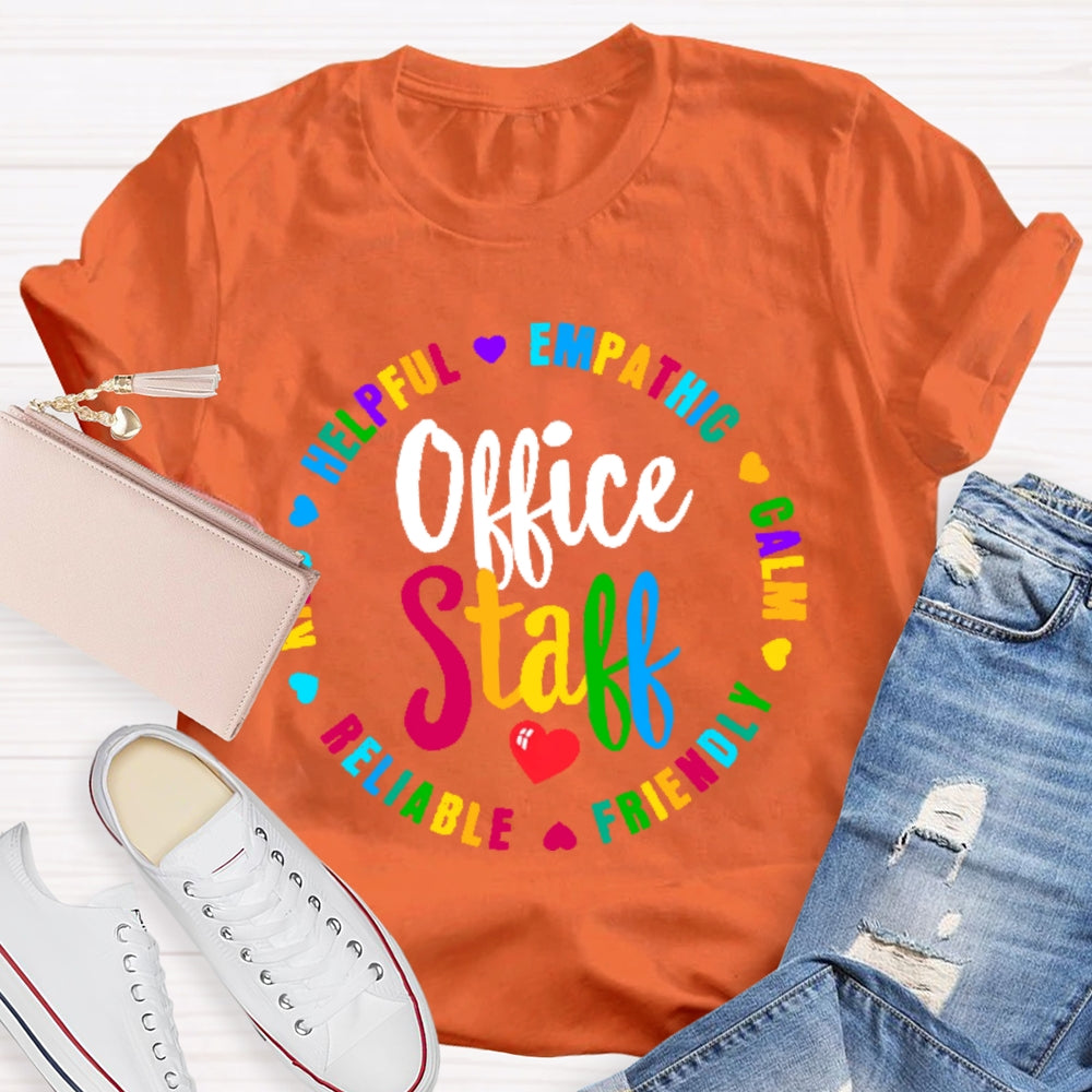 Office Staff Funny Letters T-shirt