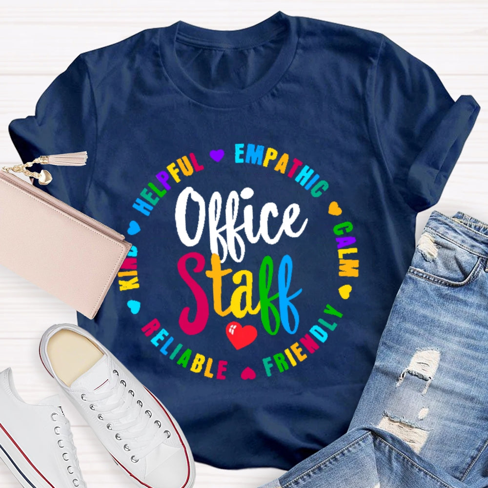 Office Staff Funny Letters T-shirt