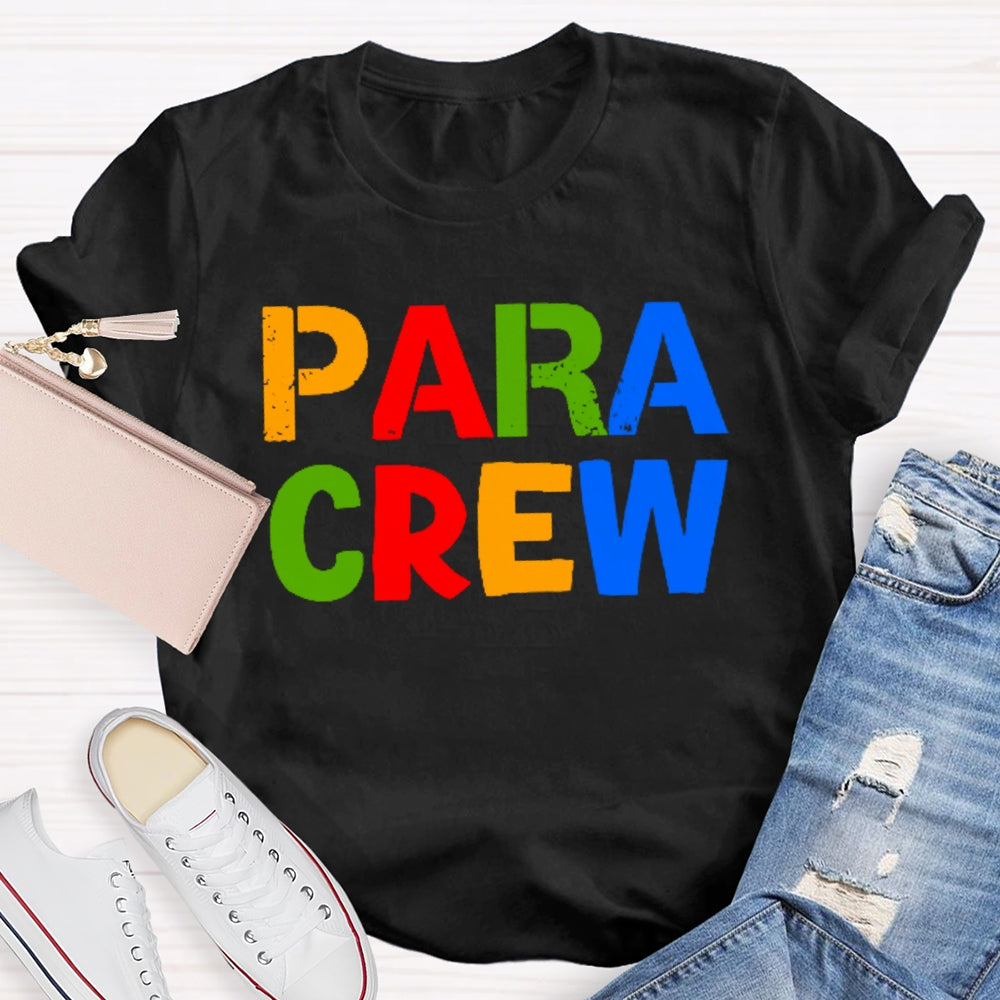 Para Crew Colored Letters T-shirt
