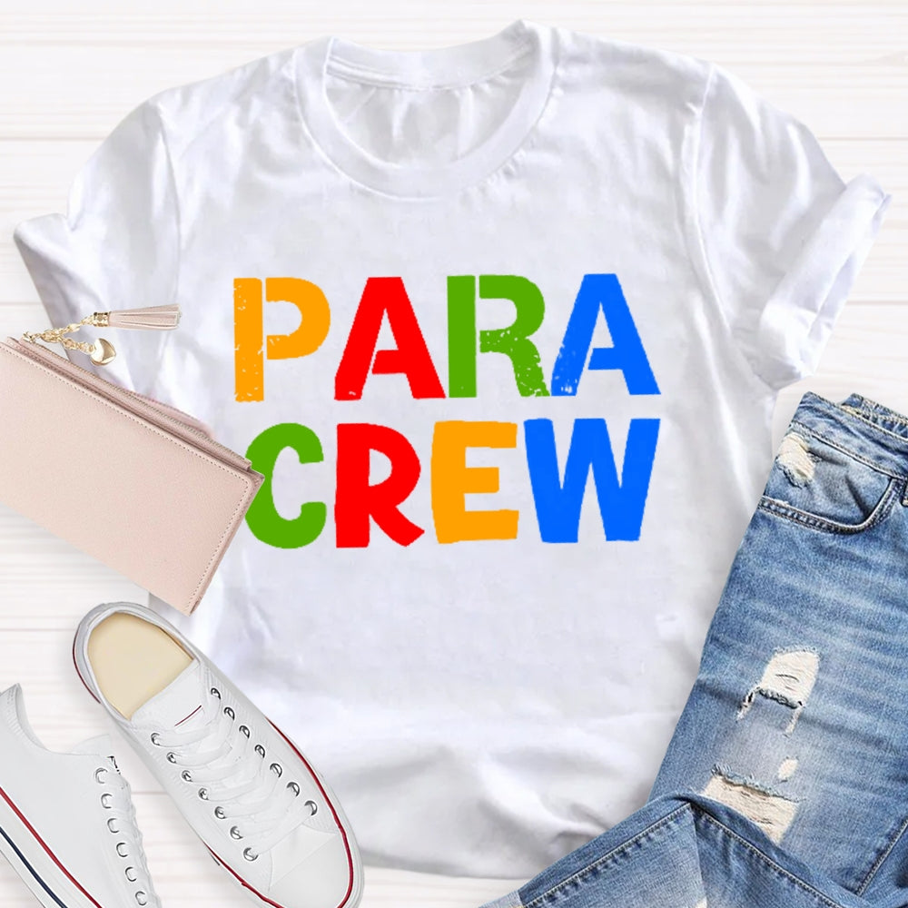 Para Crew Colored Letters T-shirt
