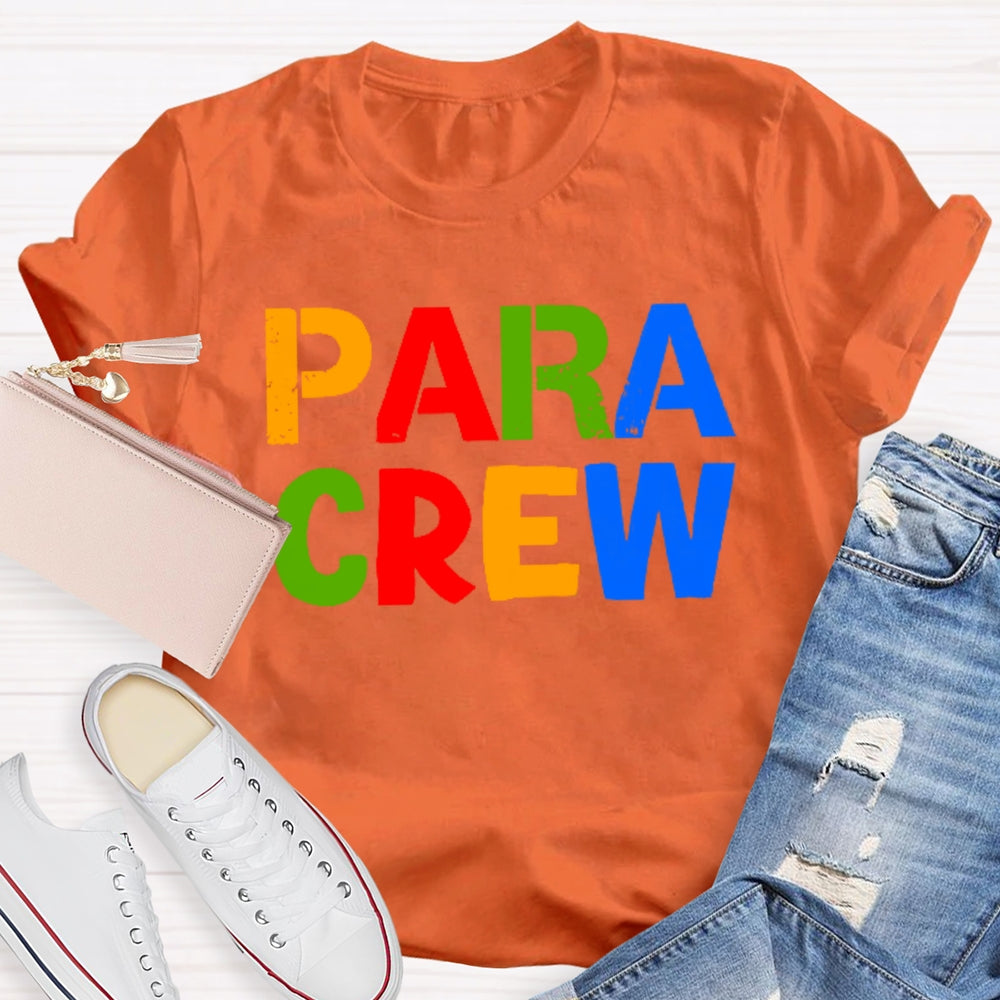 Para Crew Colored Letters T-shirt