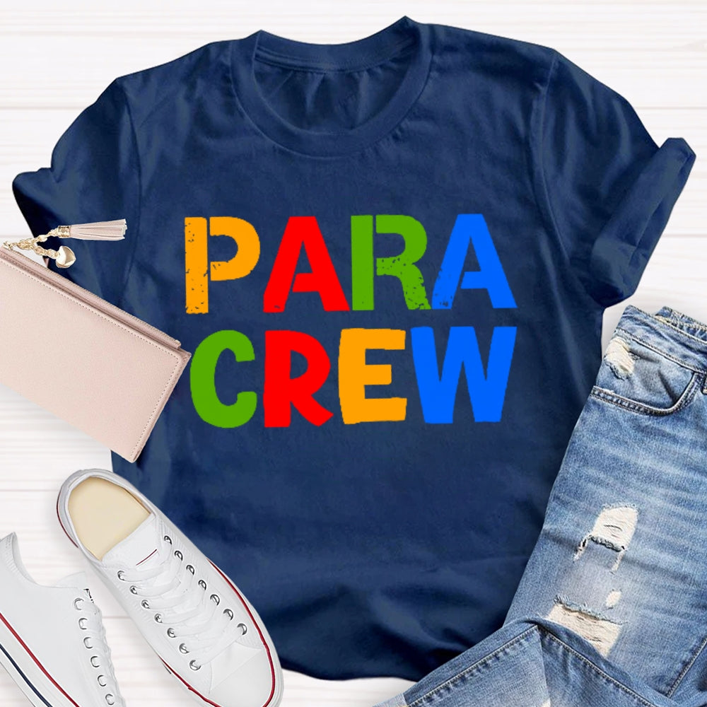 Para Crew Colored Letters T-shirt