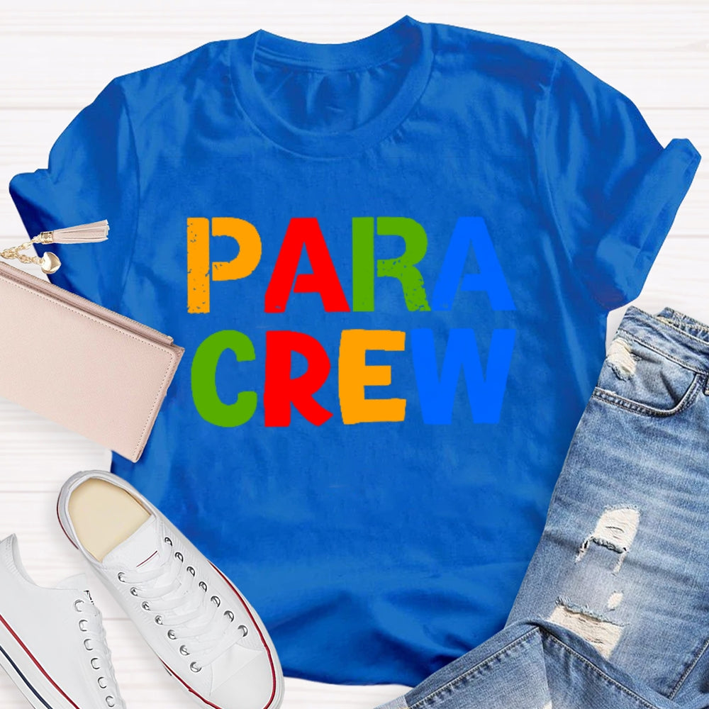 Para Crew Colored Letters T-shirt