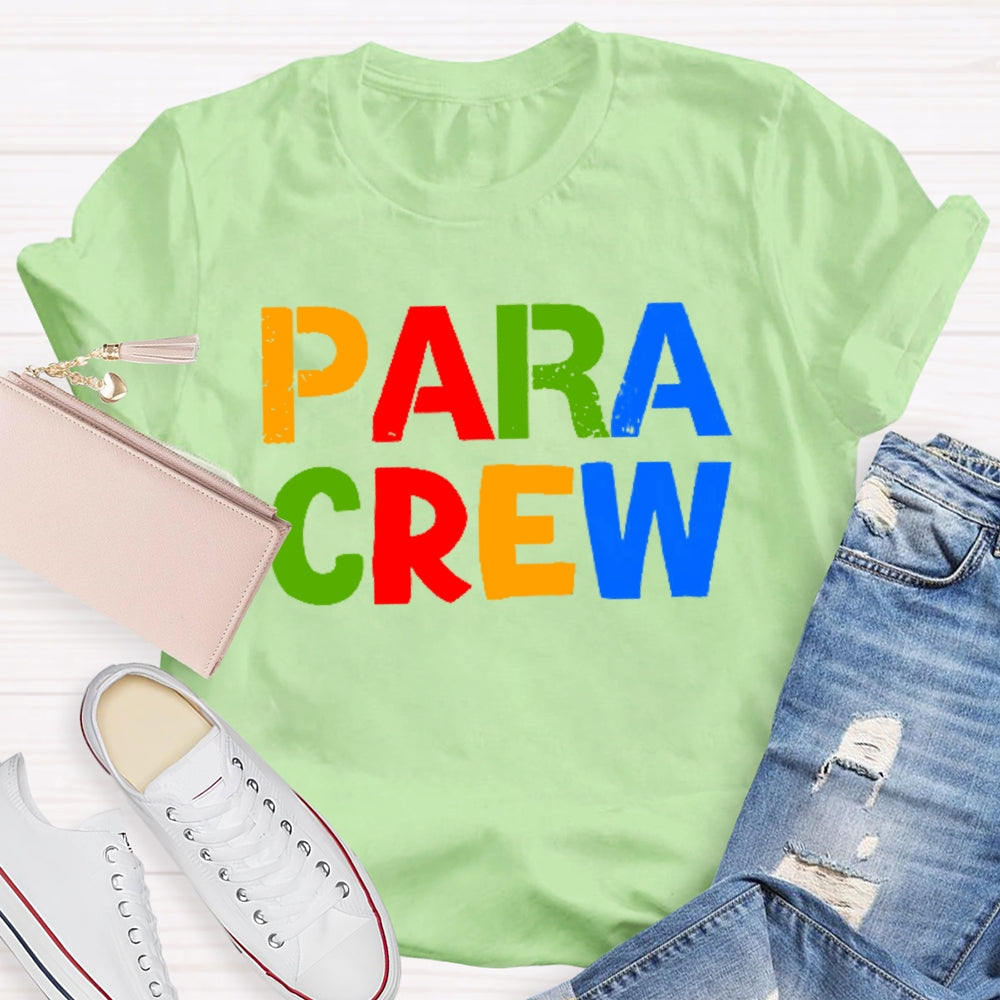 Para Crew Colored Letters T-shirt