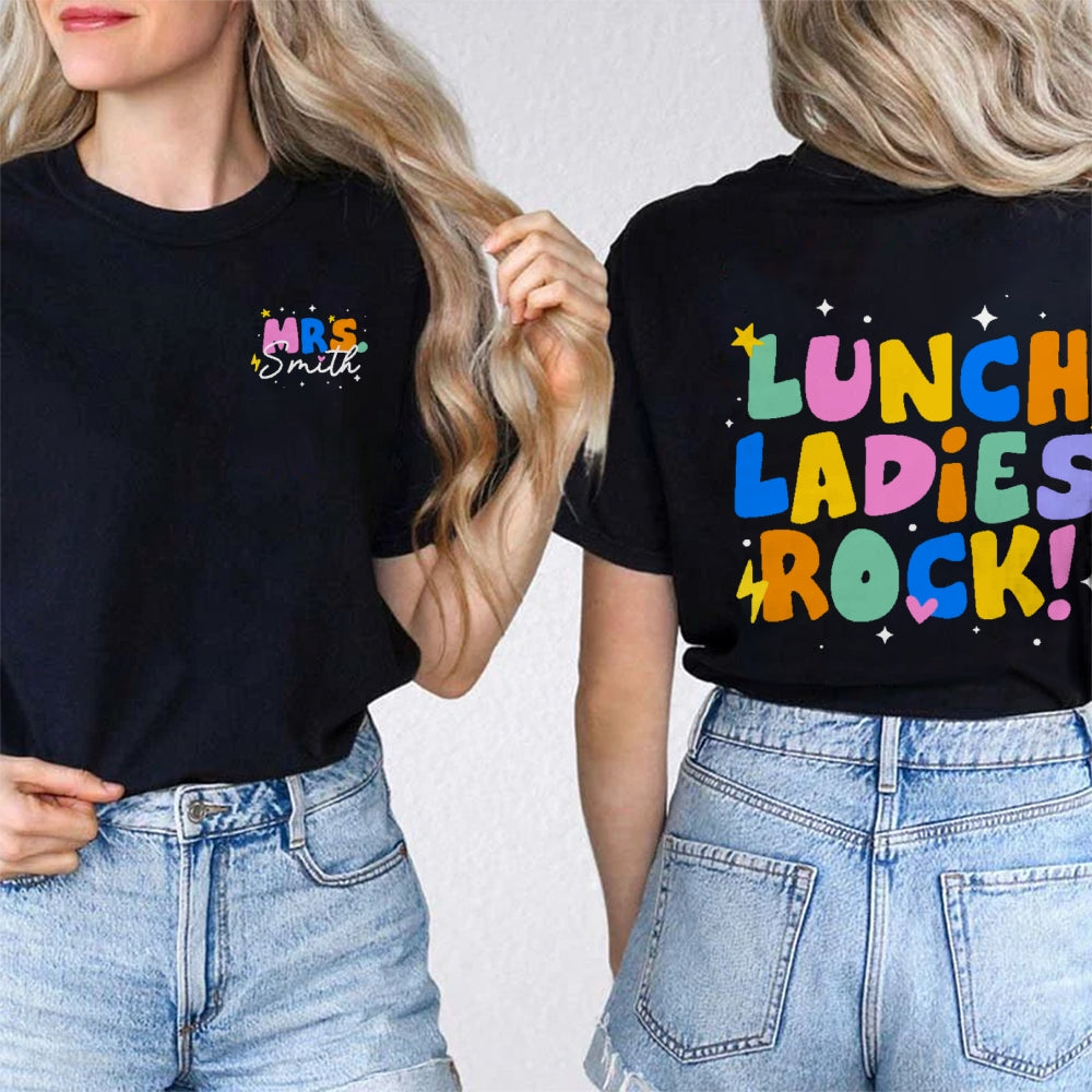 Personalized Name Lunch Ladies Rock Funny Double Printed T-shirt