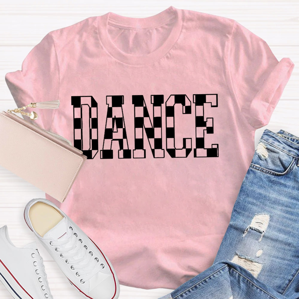 Dance Plaid Letters Funny T-shirt