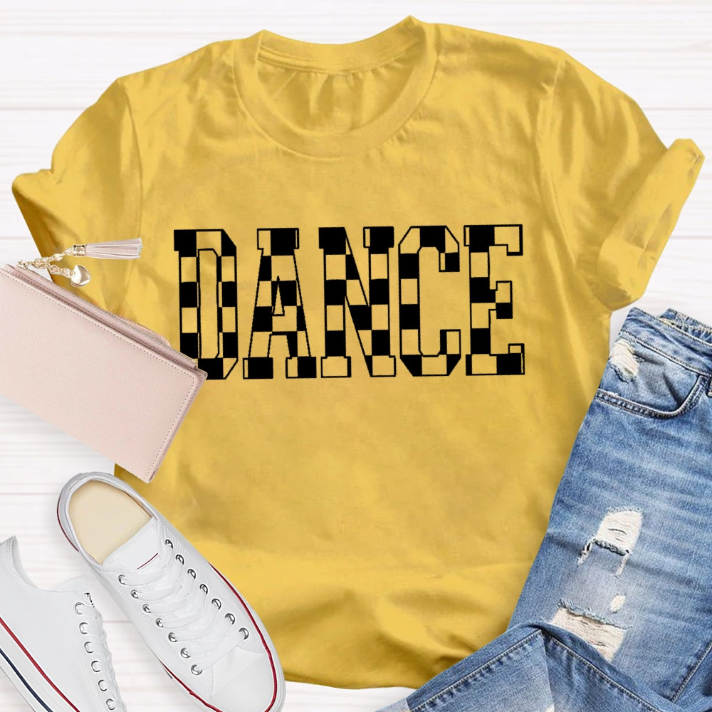 Dance Plaid Letters Funny T-shirt