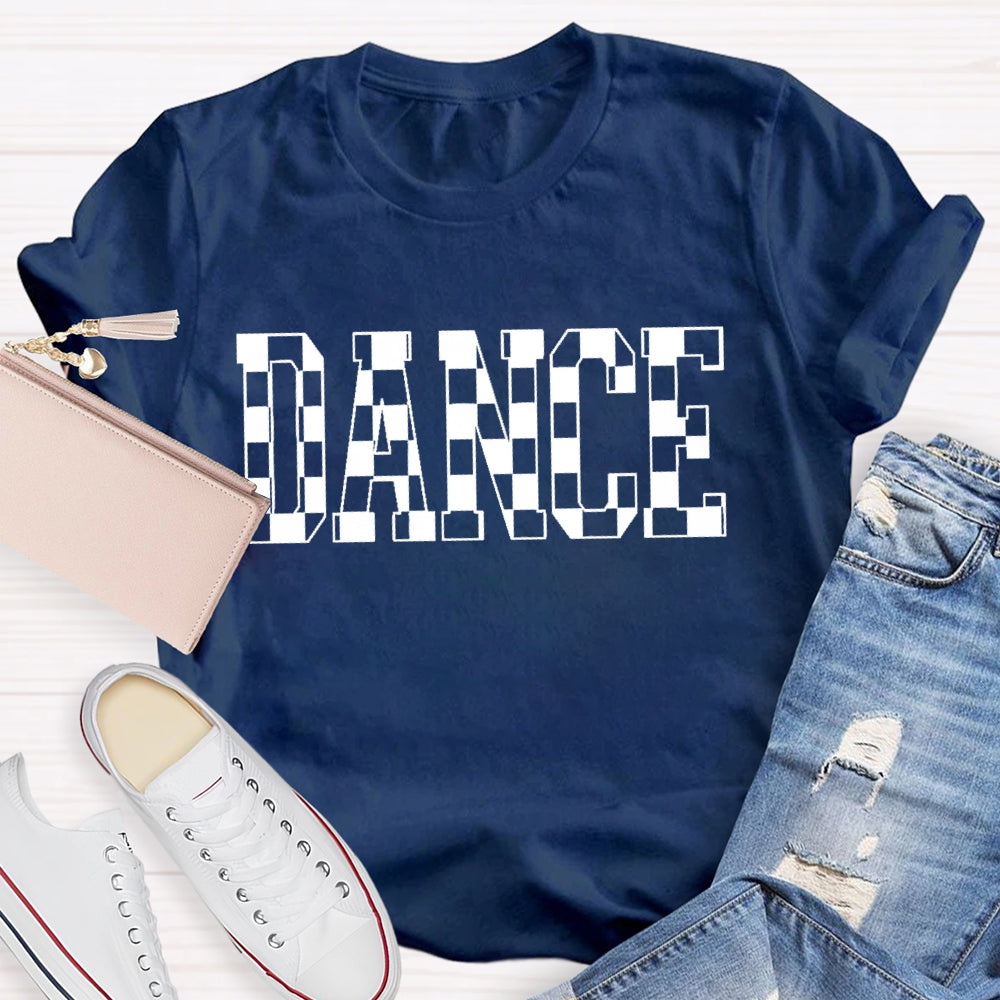 Dance Plaid Letters Funny T-shirt