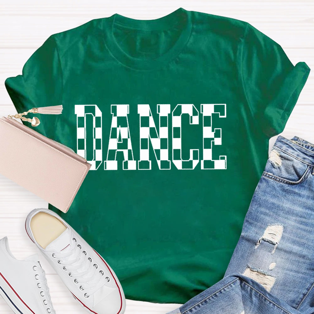 Dance Plaid Letters Funny T-shirt