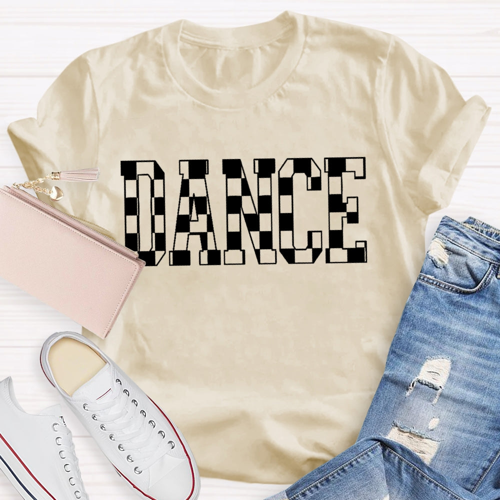 Dance Plaid Letters Funny T-shirt