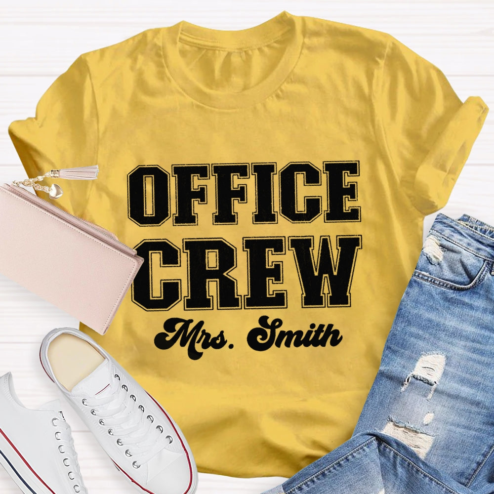 Personalized Name Front Office Crew T-shirt