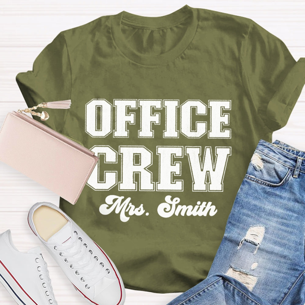 Personalized Name Front Office Crew T-shirt