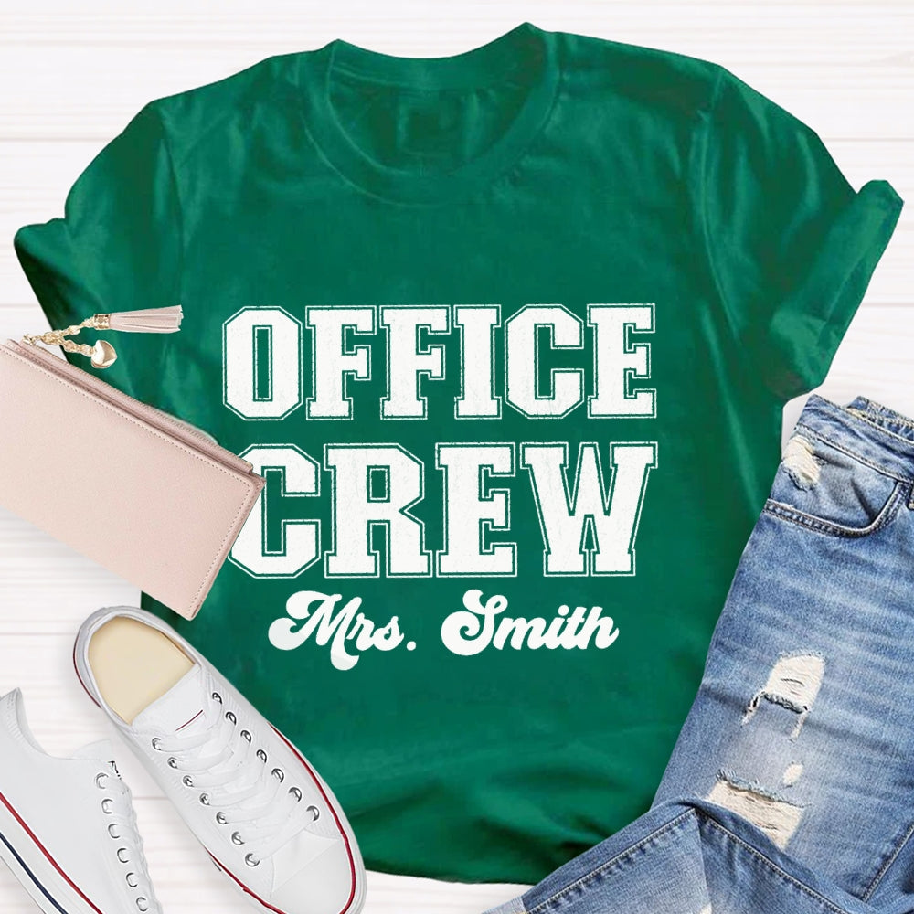 Personalized Name Front Office Crew T-shirt