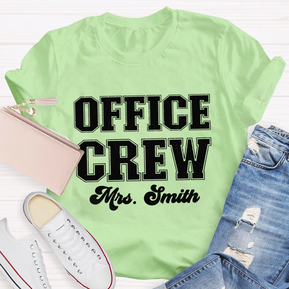 Personalized Name Front Office Crew T-shirt