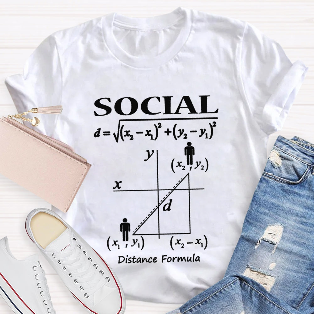Social Distance Formula Funny Math Teacher T-shirt