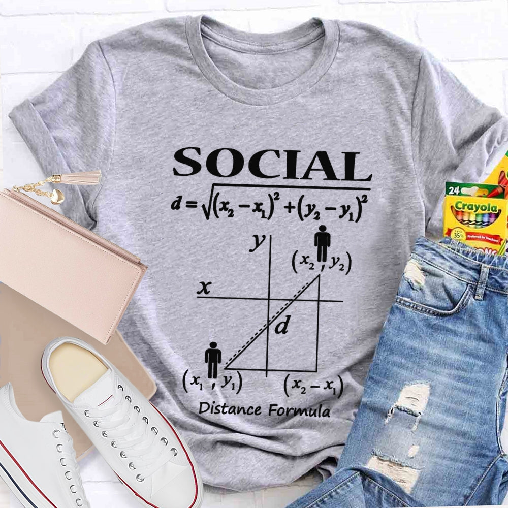 Social Distance Formula Funny Math Teacher T-shirt