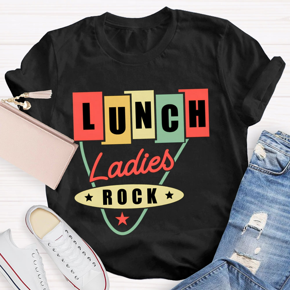 Lunch Ladies Rock Colorful Square Font T-shirt