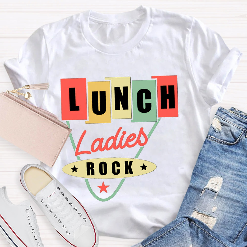 Lunch Ladies Rock Colorful Square Font T-shirt