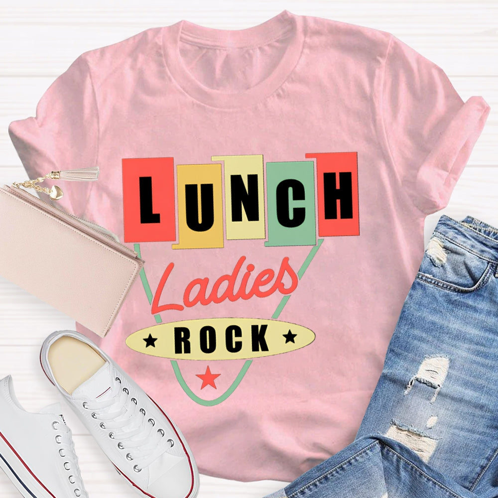 Lunch Ladies Rock Colorful Square Font T-shirt