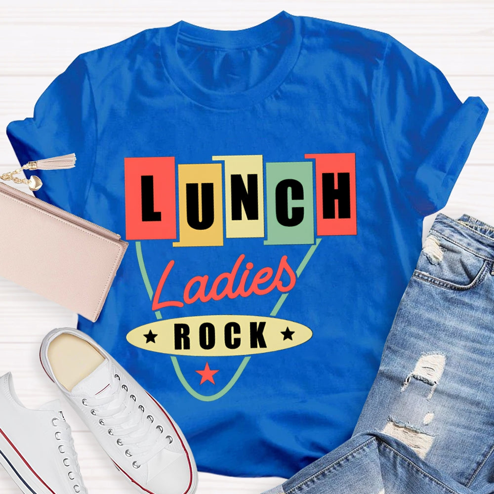 Lunch Ladies Rock Colorful Square Font T-shirt
