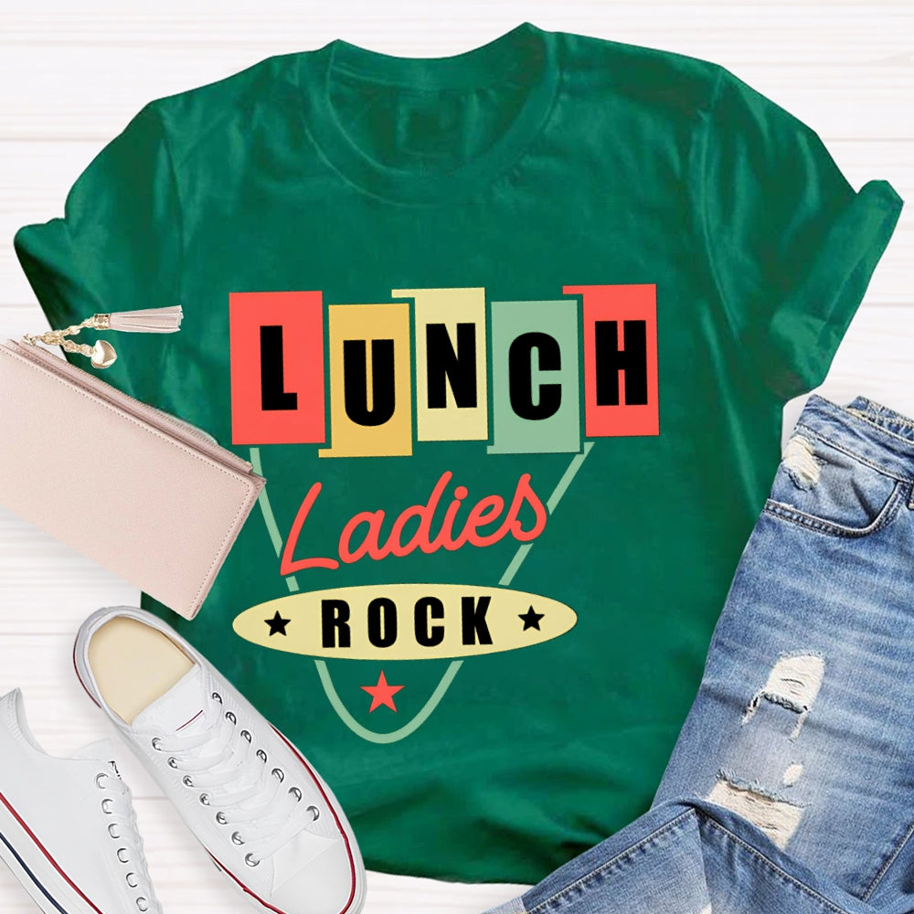 Lunch Ladies Rock Colorful Square Font T-shirt