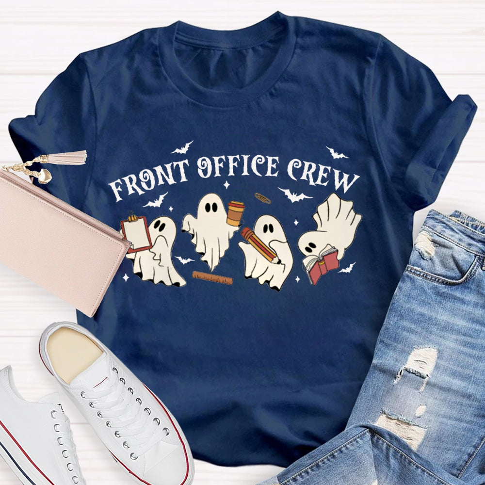 Front Office Crew Four Little Ghosts Working Funny Halloween T-shirt