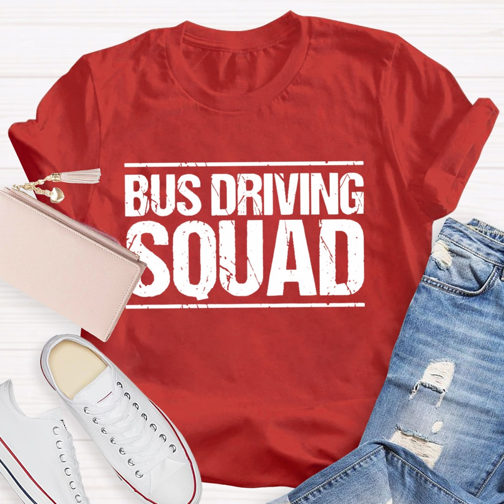 Bus Driver Squad Letters  T-shirt
