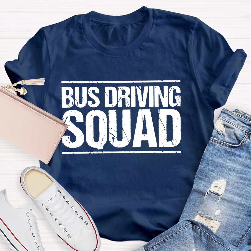 Bus Driver Squad Letters  T-shirt