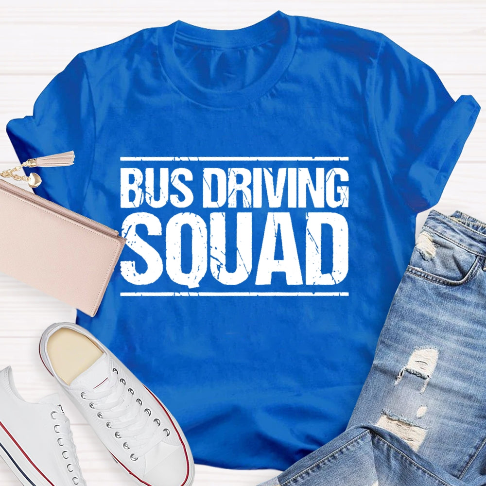 Bus Driver Squad Letters  T-shirt