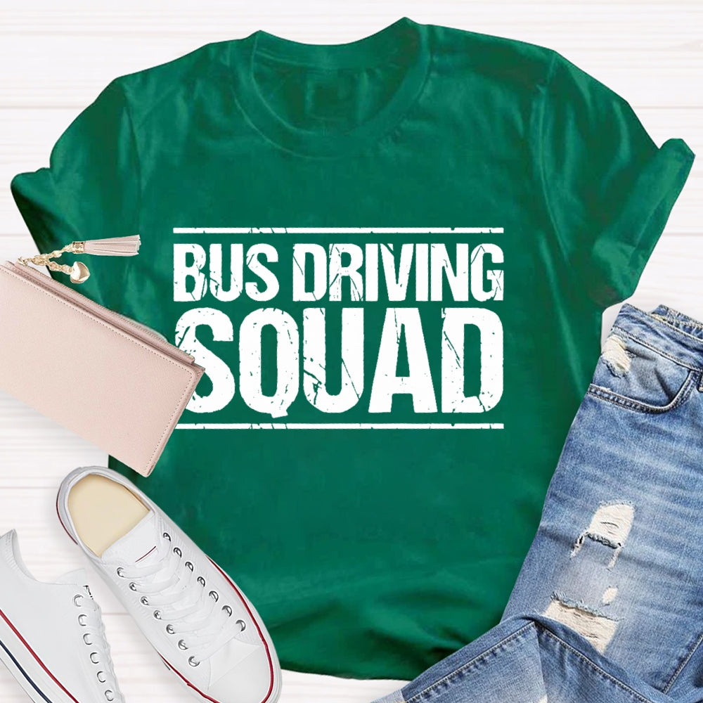 Bus Driver Squad Letters  T-shirt