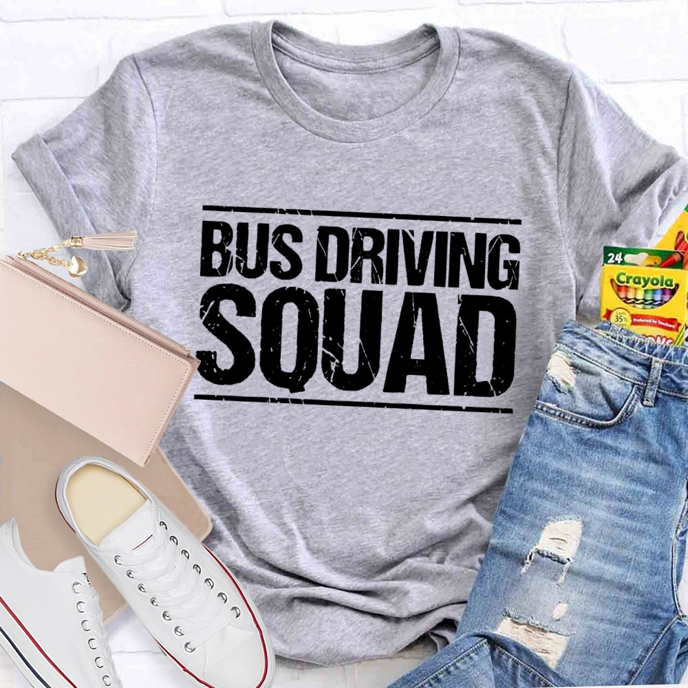 Bus Driver Squad Letters  T-shirt