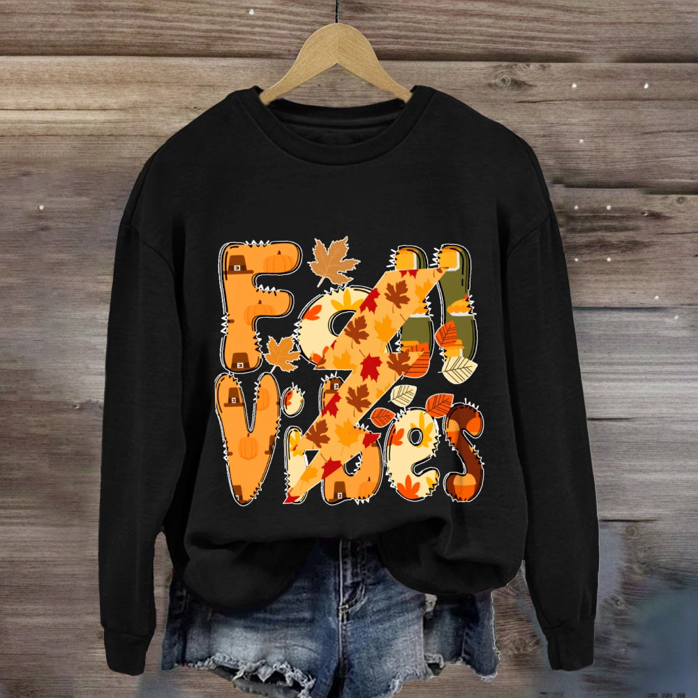 Fall Vibes Letters Autumn sweatshirt
