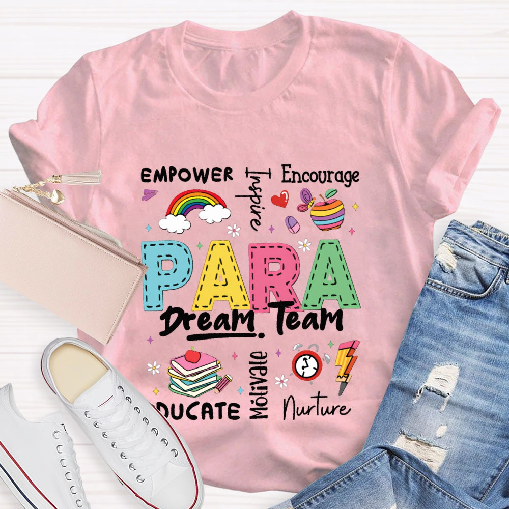 Para Dream Team Empower Encourage Nurte T-shirt