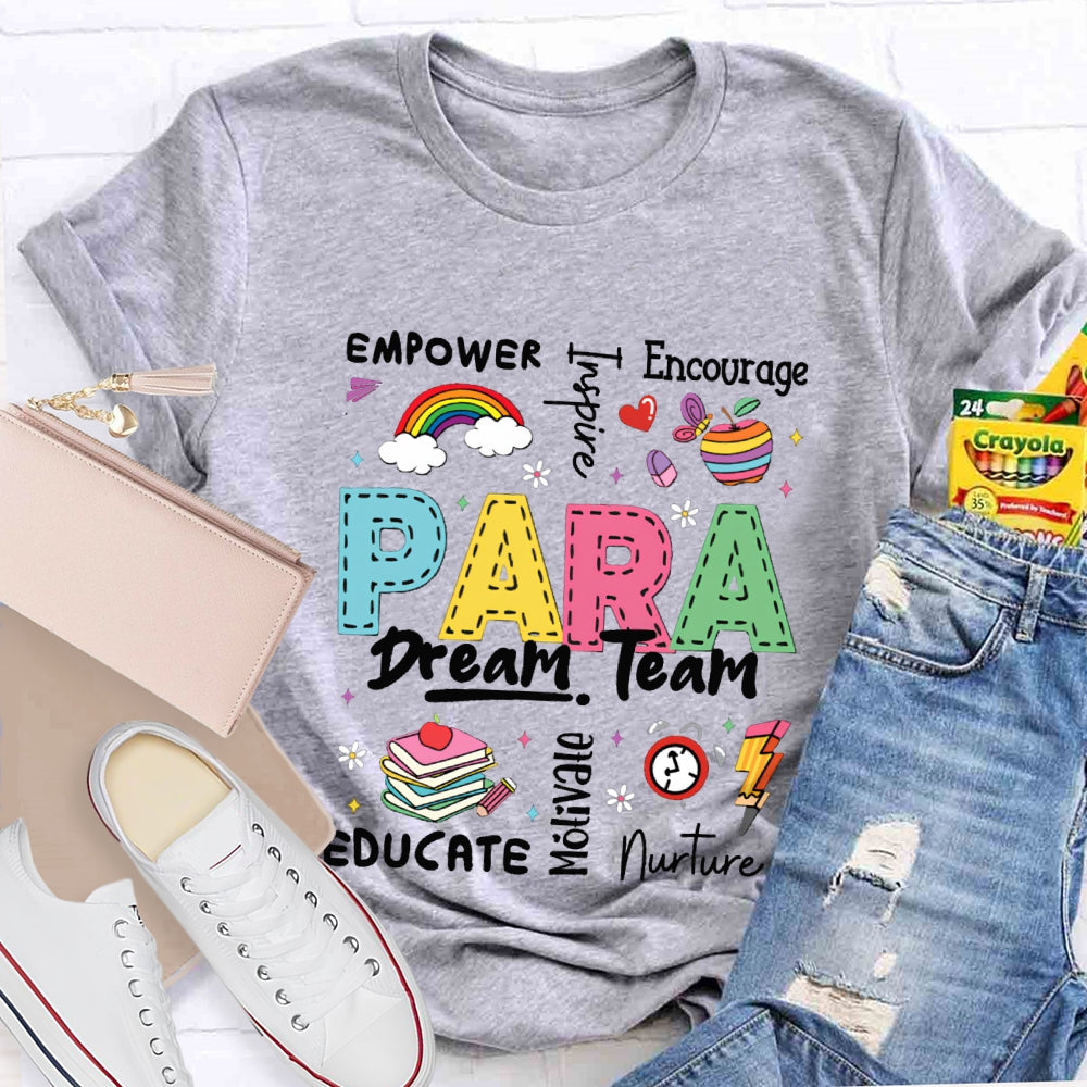 Para Dream Team Empower Encourage Nurte T-shirt