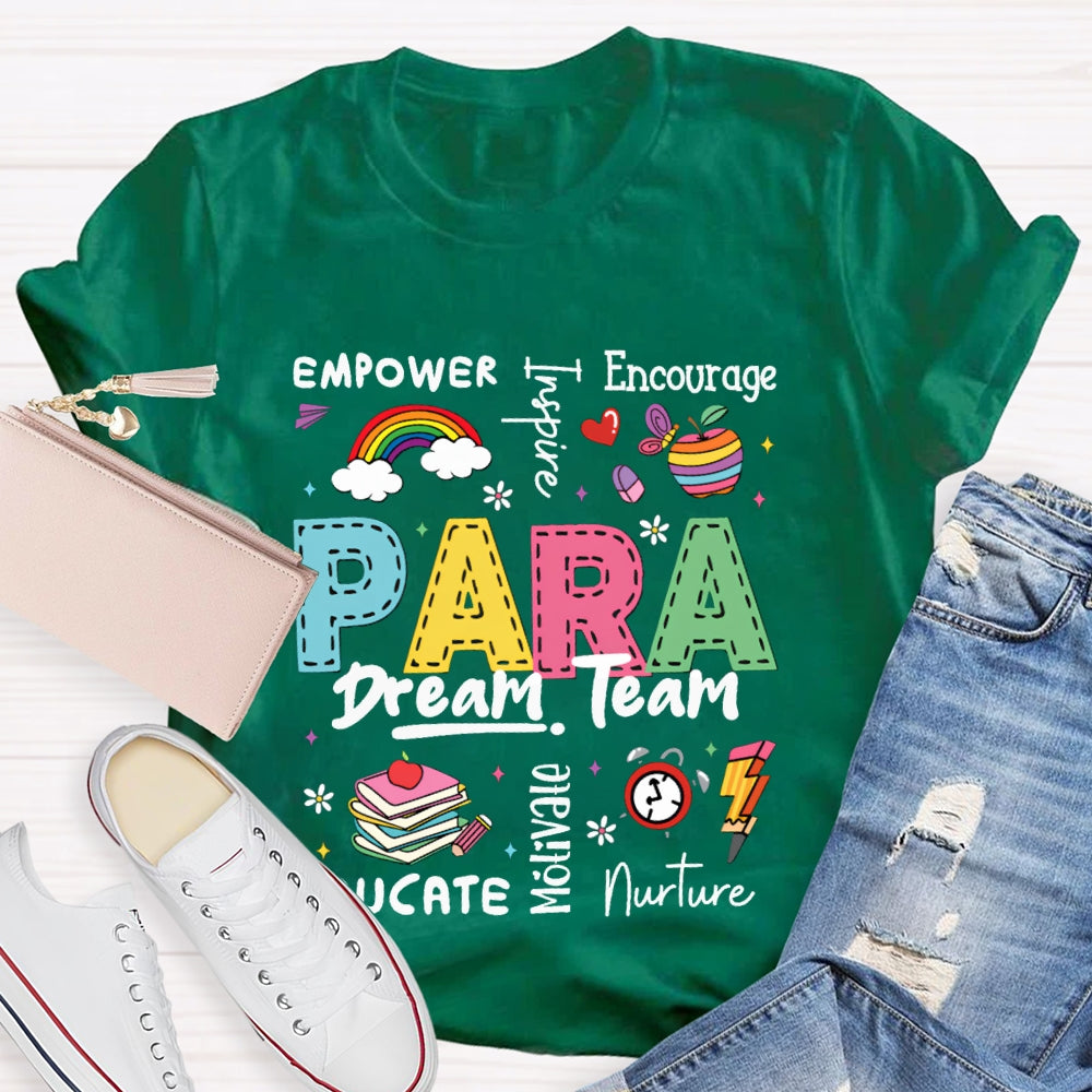 Para Dream Team Empower Encourage Nurte T-shirt
