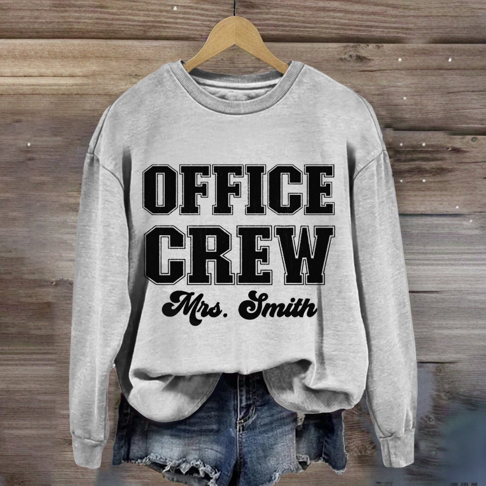 Personalized Name Front Office Crew sweatshirt
