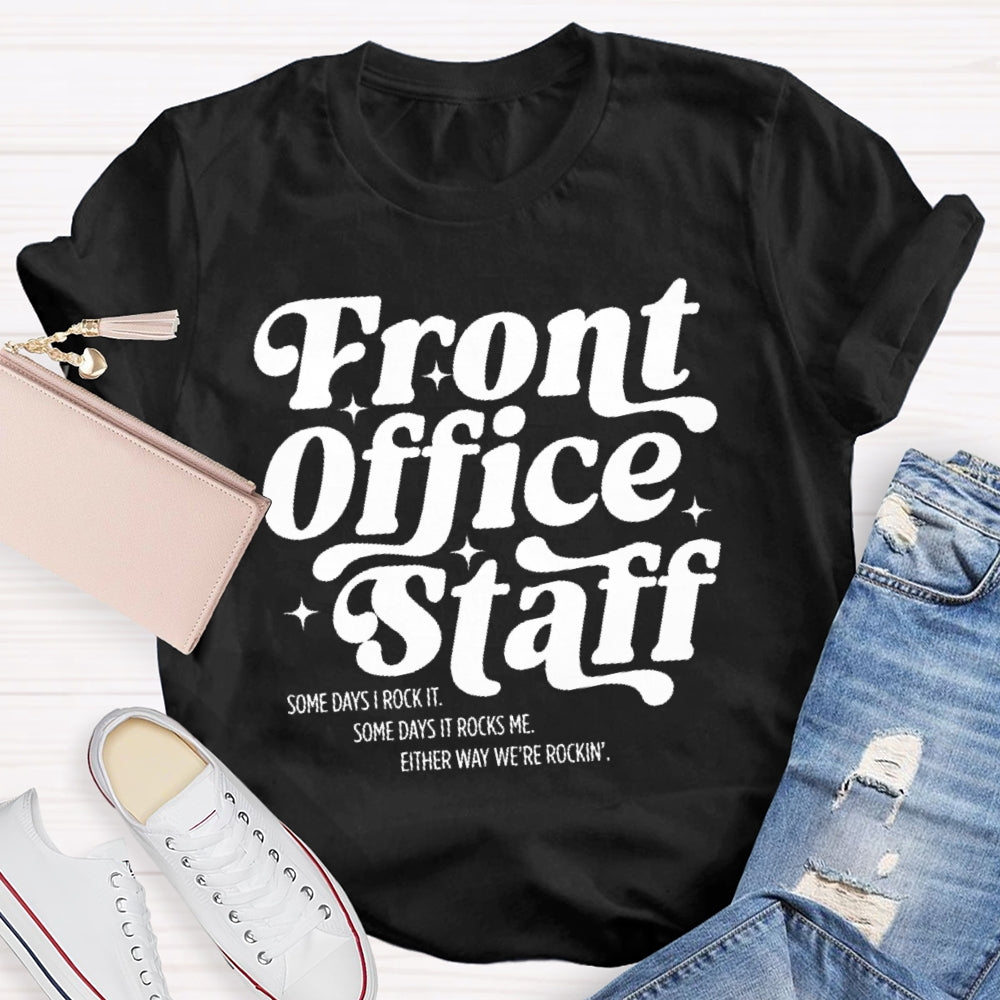 Front Office Staff  Letters T-shirt